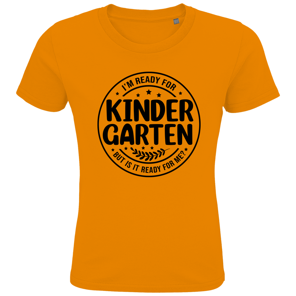 Kids Premium Bio T-Shirt Ist der Kindergarten bereit für mich?
