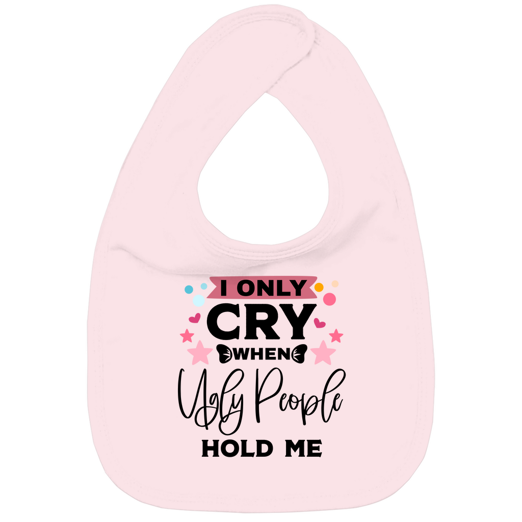 Baby Bio Lätzchen - Ich weine nur, wenn komische Menschen mich halten