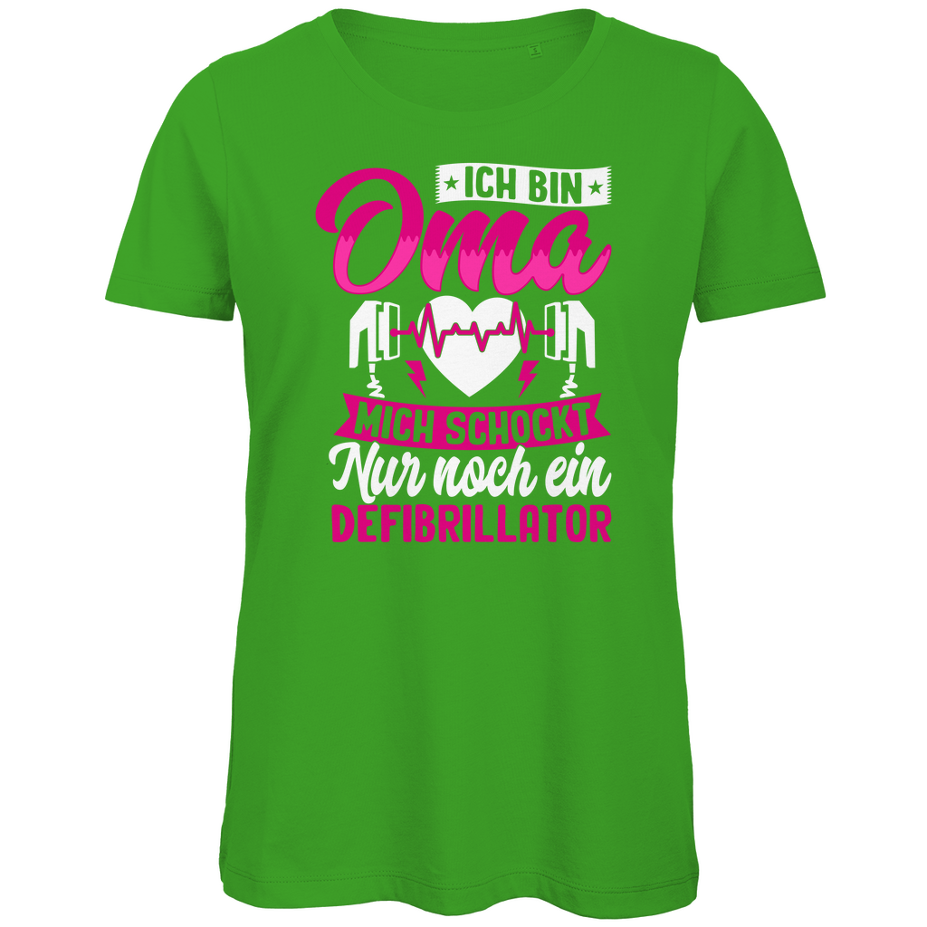 Damen Premium Bio T-Shirt Ich bin Oma, mich schockt nur noch der Defibrillator