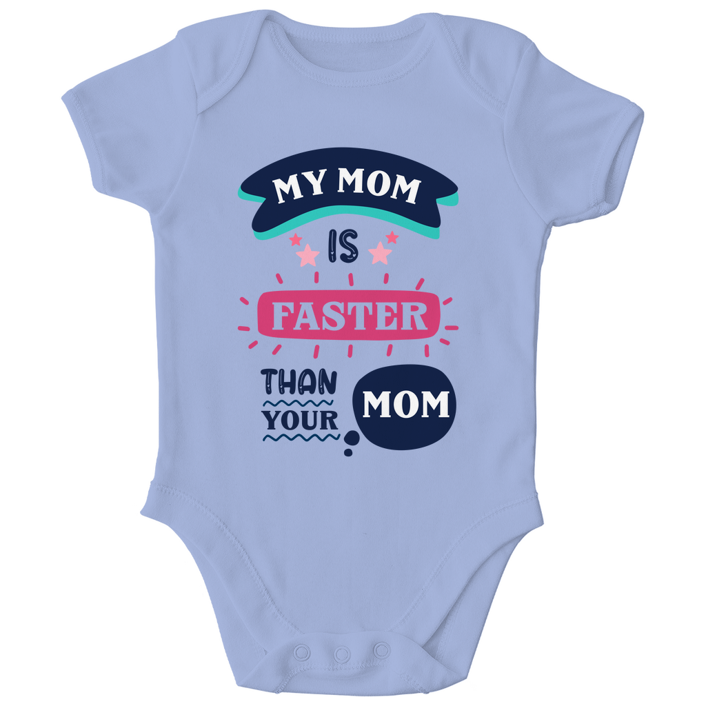 Baby Bio Body - Meine Mama ist schneller als Deine