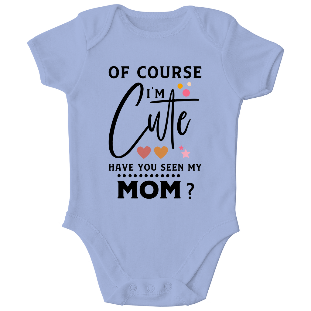 Baby Bio Body - Natürlich bin ich süß, hast du meine Mama nicht gesehen?