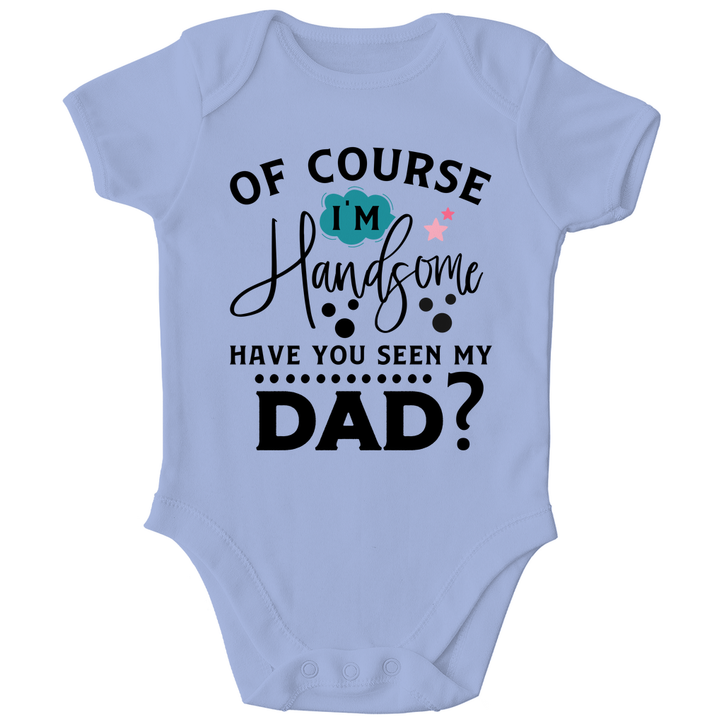 Baby Bio Body - Natürlich bin ich gutaussehend, wie mein Papa!