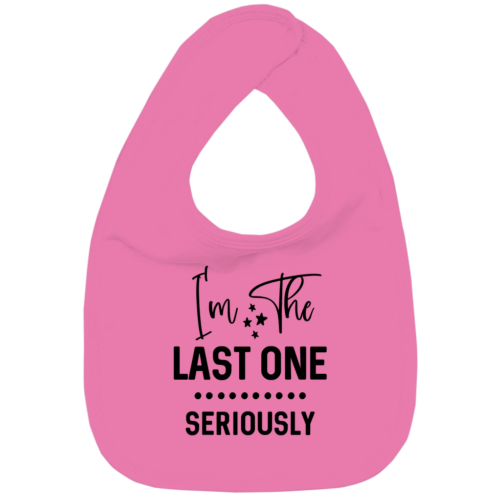 Baby Bio Lätzchen - Ich bin im ernst nun das letzte Baby