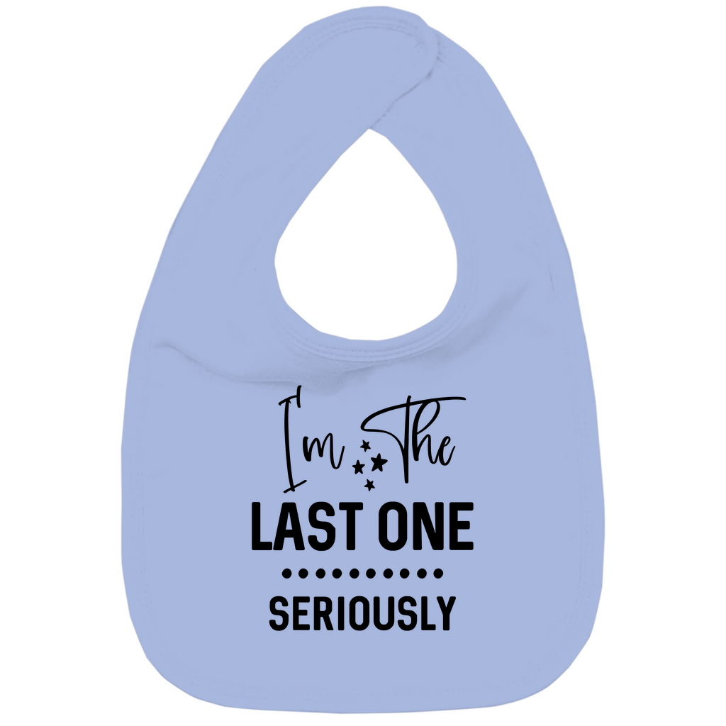 Baby Bio Lätzchen - Ich bin im ernst nun das letzte Baby