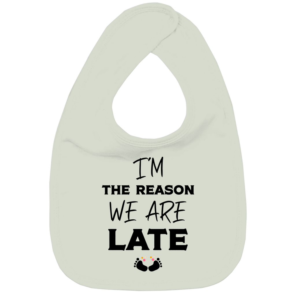 Baby Bio Lätzchen - Ich bin der Grund für die Verspätung