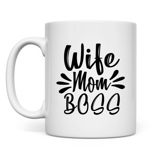 Tasse - Ehefrau, Mama, Boss