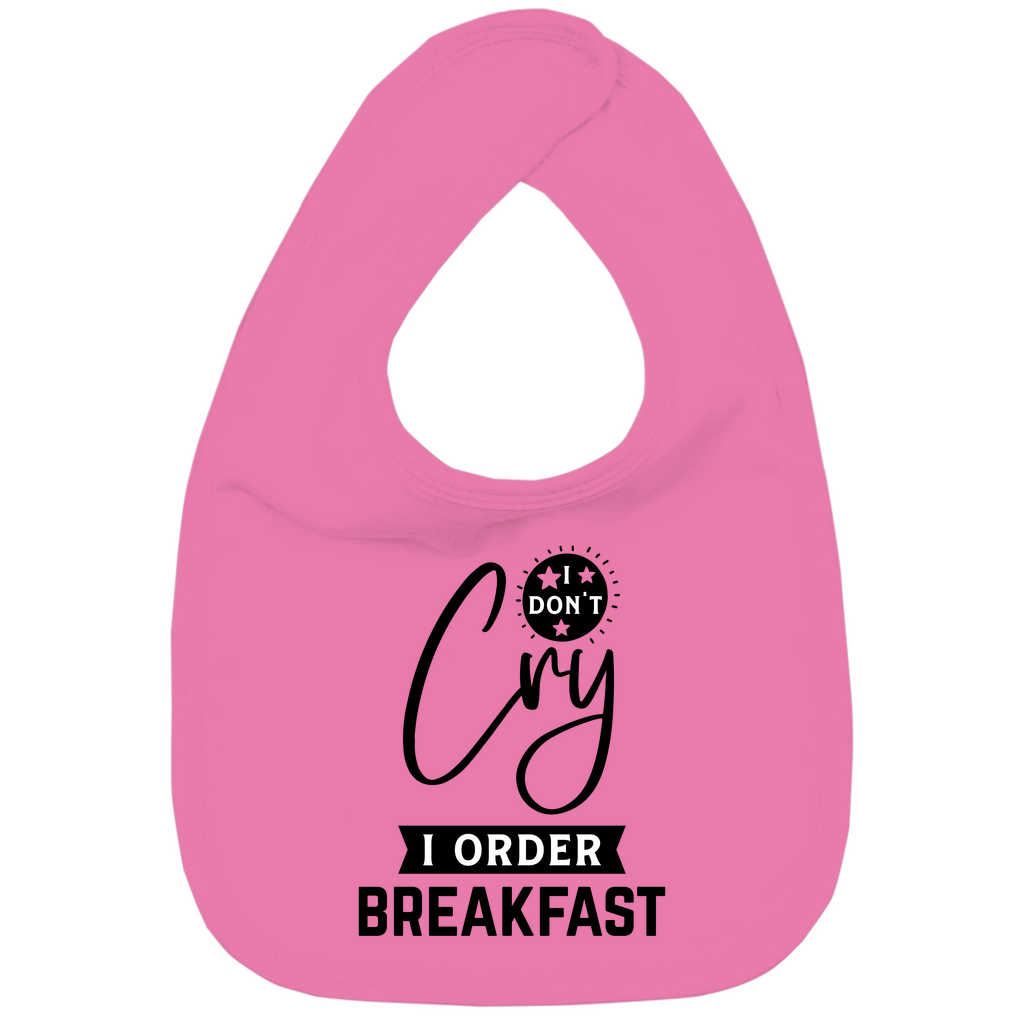 Baby Bio Lätzchen - Ich weine nicht, ich bestelle nur mein Frühstück